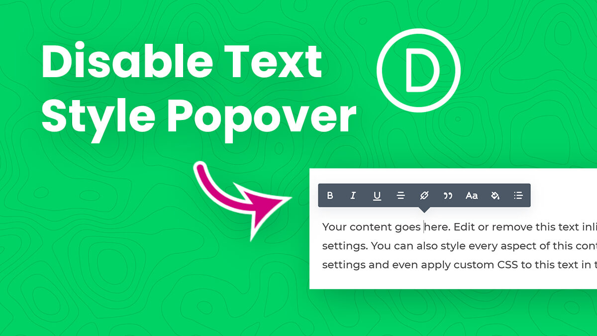 How To Disable The Divi Text Style Popover Tutorial By Pee Aye Creative