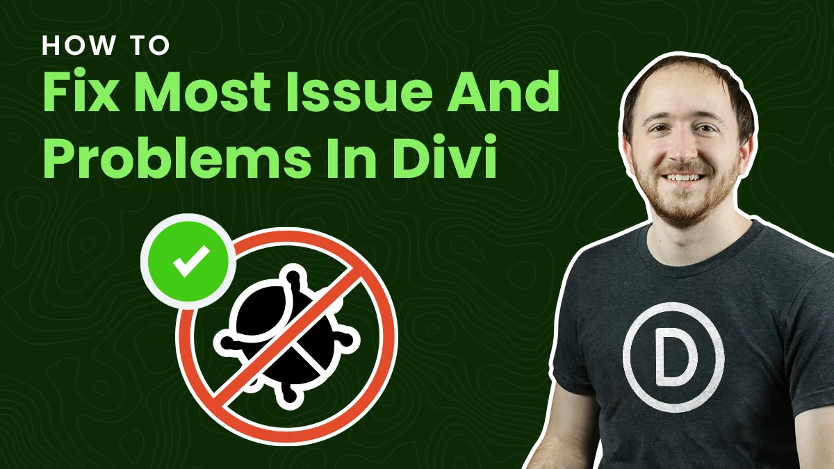 Man explaining Divi troubleshooting tips.