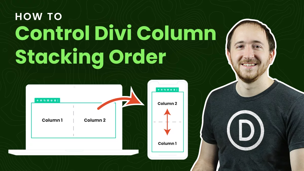 How To Control Divi Column Stacking Order On Mobile