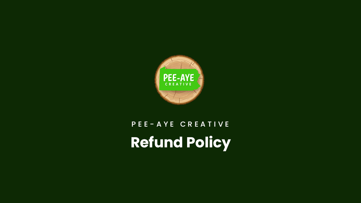 Product Refund Policy Documentation Pee Aye Creative