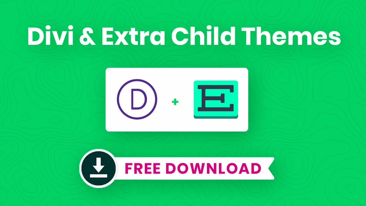 FREE Divi & Extra Child Themes Available To Download