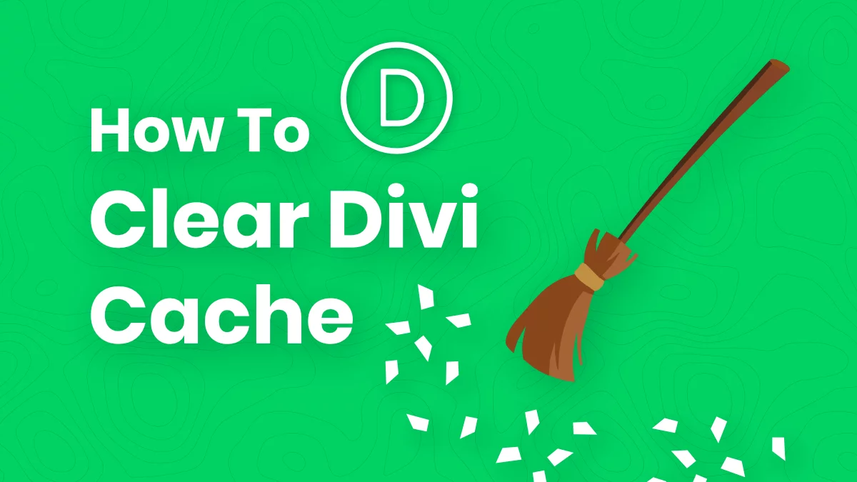 How To Clear Your Divi Website Cache