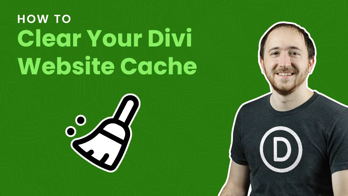How To Clear Your Divi Website Cache