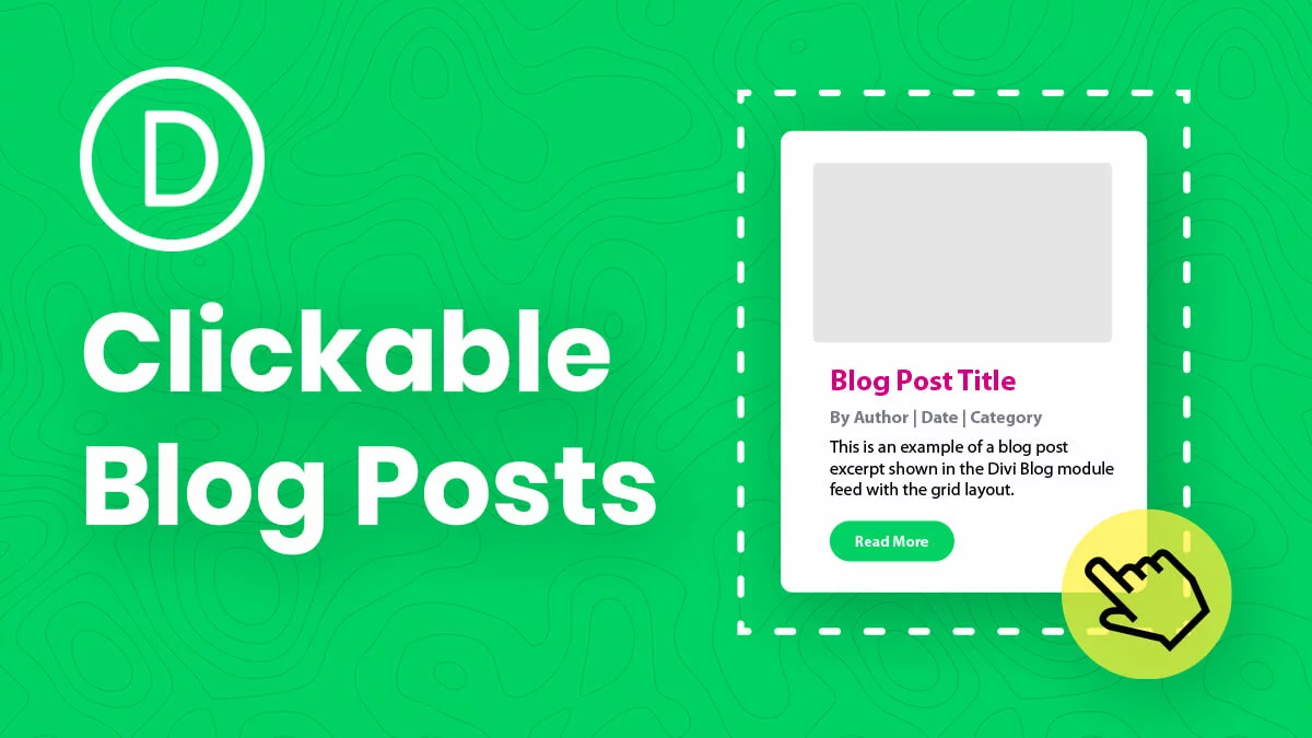 How To Make The Entire Divi Blog Module Posts Clickable