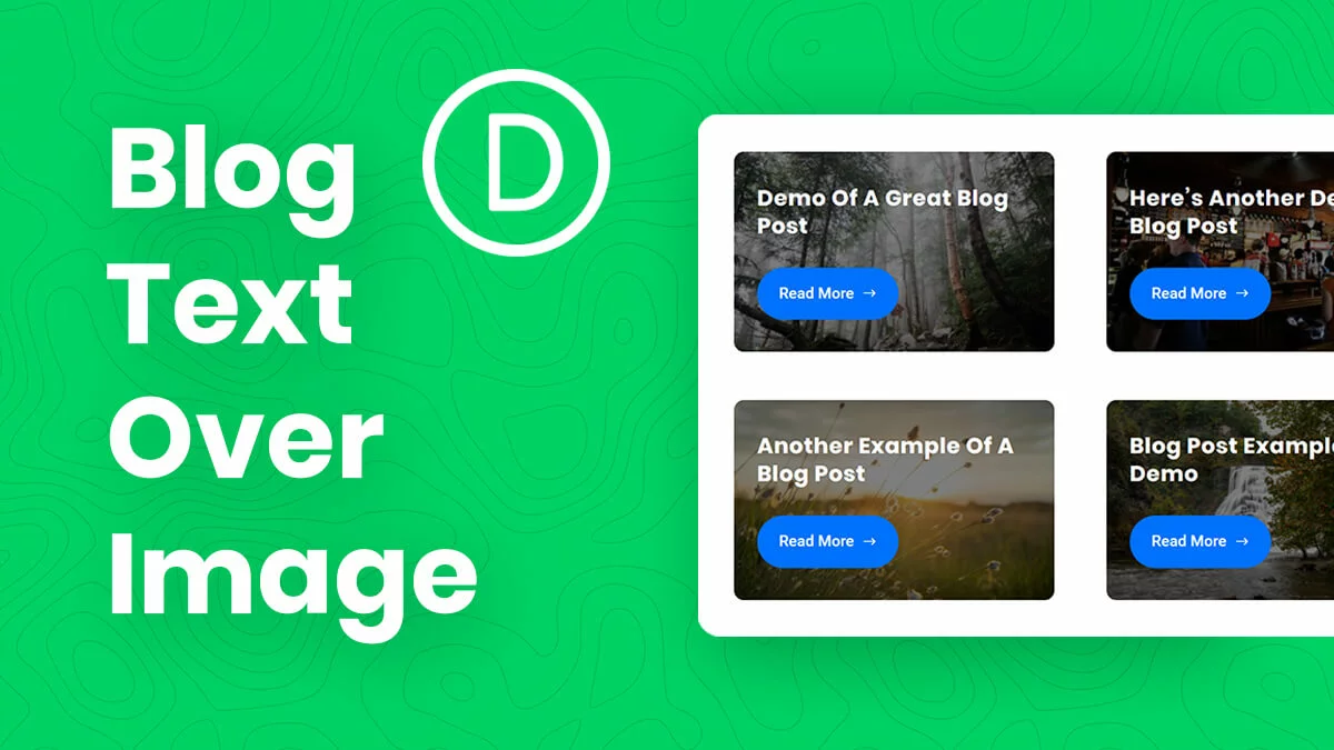 How To Move The Divi Blog Title, Text, And Button Over The Image