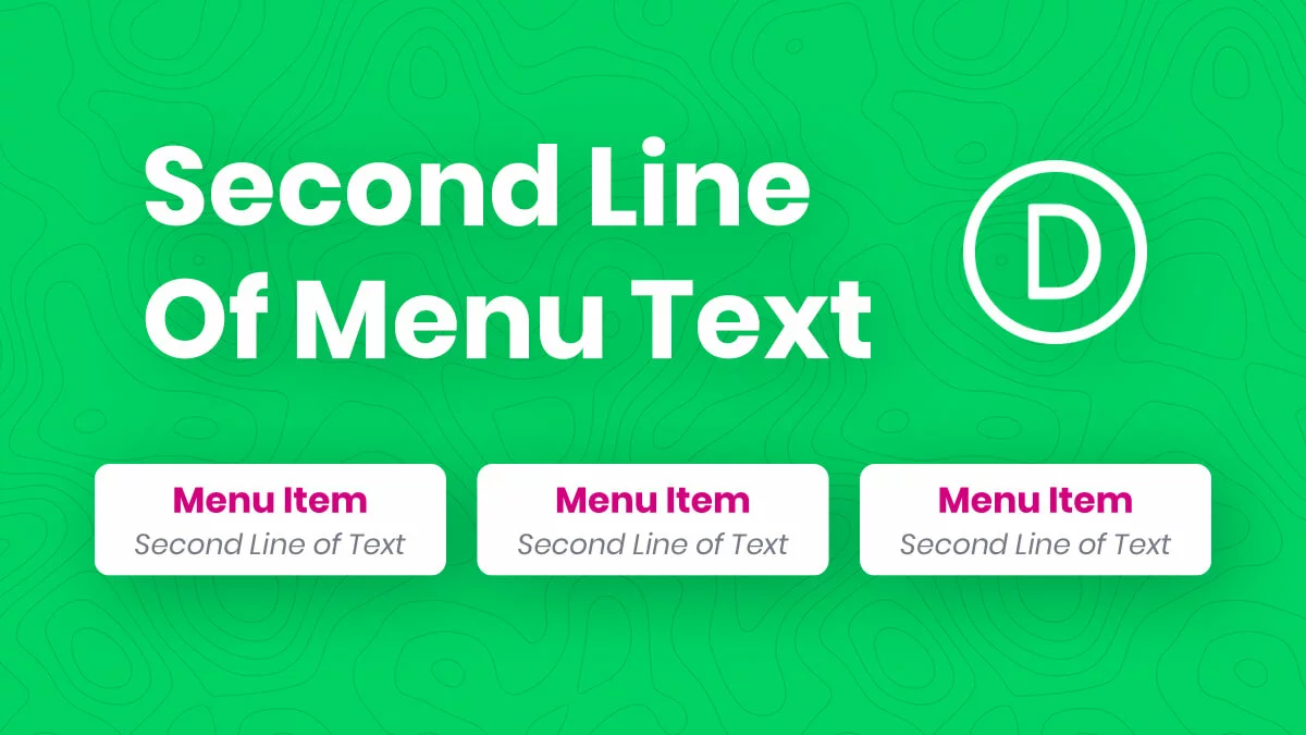 How To Add A Second Line Of Text To Your Divi Menu Items