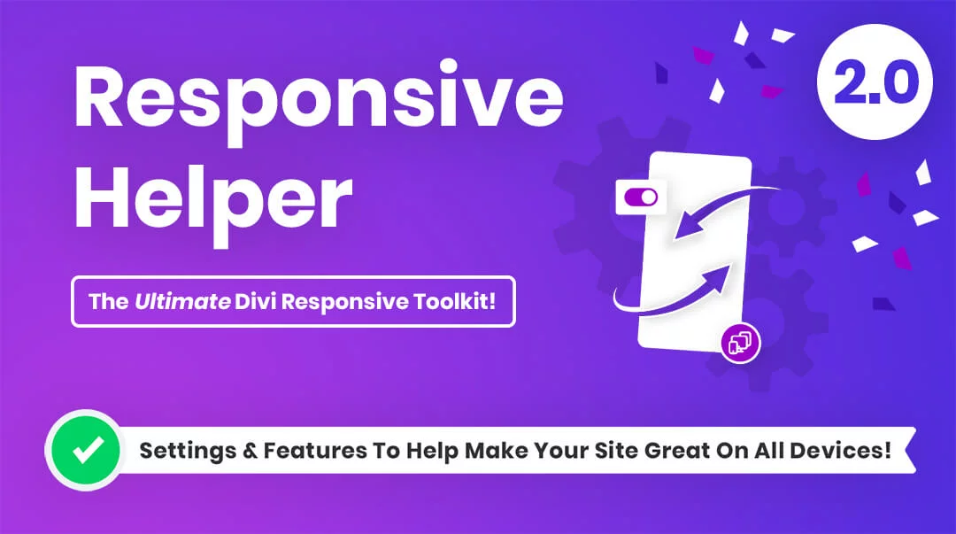 Divi Responsive Helper Plugin 2.0 by Pee Aye Creative