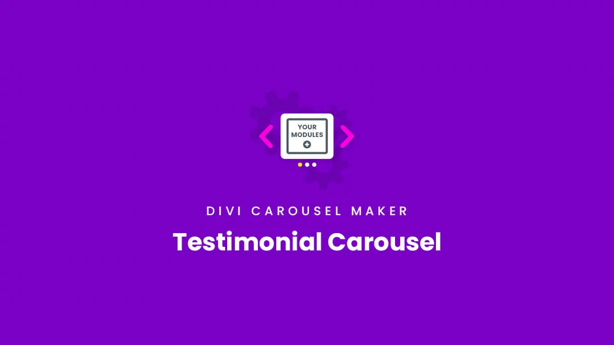 How To Make A Testimonial Module Carousel Divi Carousel Maker Plugin by Pee Aye Creative