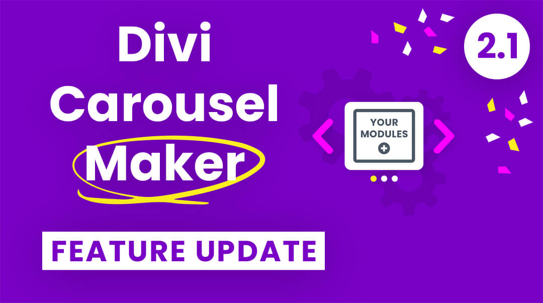 Divi Carousel Maker Plugin by Pee Aye Creative Feature Update 2.1