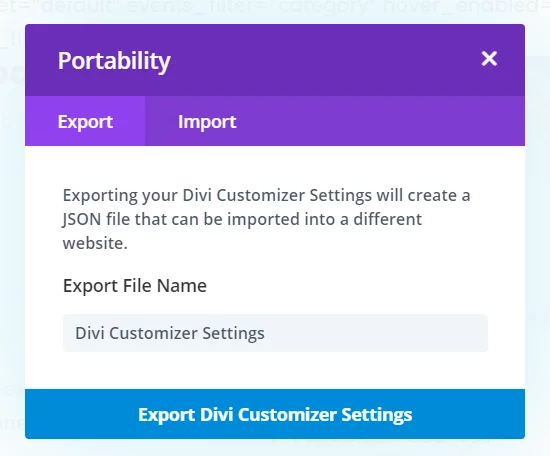 Export Divi Theme Customer settings as a Backup Export Divi Theme Customer settings as a Backup
