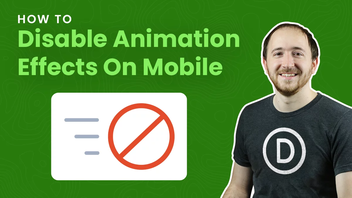 How To Disable Divi Animation Effects On Mobile