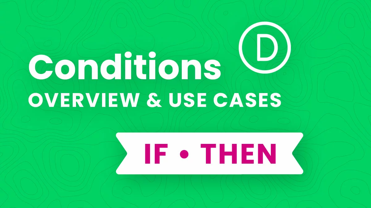 Divi Conditions Feature Overview And Use Cases Tutorial by Pee Aye Creative