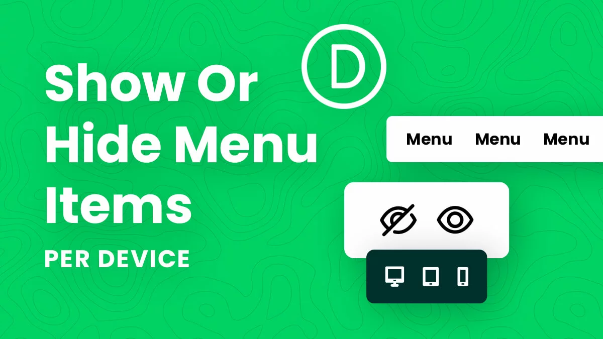How To Show Or Hide Different Divi Menu Items On Each Device Tutorial By Pee Aye Creative