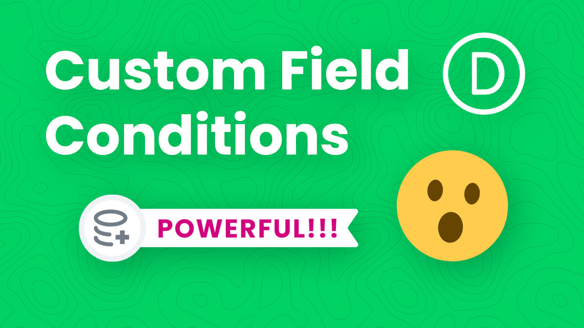 How To Conditionally Show Or Hide Divi Modules Based On Custom Field Values