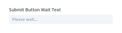 submit button wait text setting in the Divi Contact Form Helper plugin submit button wait text setting in the Divi Contact Form Helper plugin