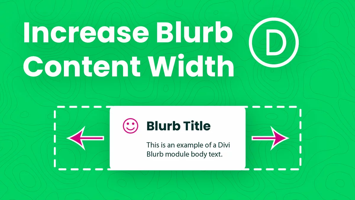 How To Increase The Divi Blurb Content Width