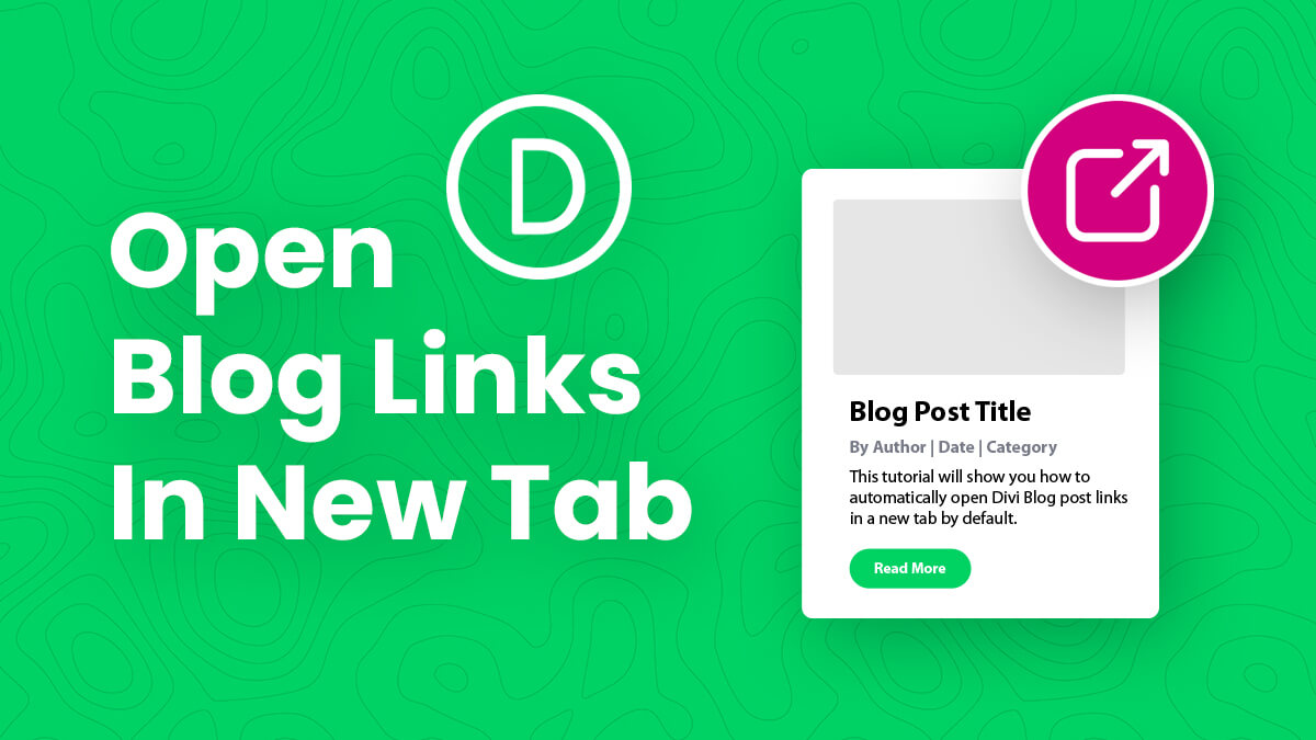 How To Open Divi Blog Post Links In A New Tab By Default Tutorial by Pee Aye Creative