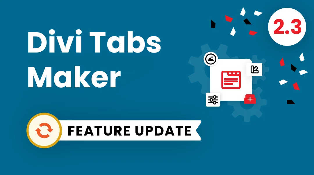 Divi Tabs Maker Plugin Feature Update 2.3