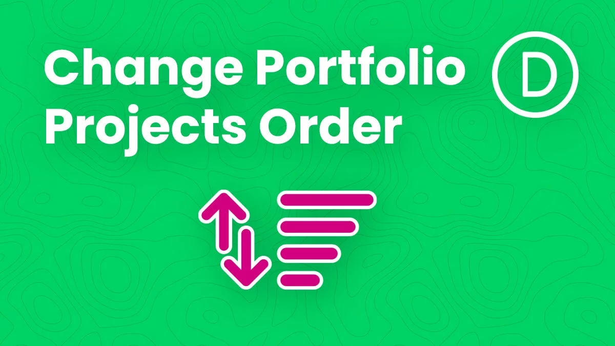 How To Change The Order Of Projects In The Divi Portfolio Module Tutorial By Pee Aye Creative