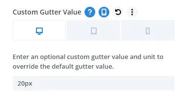 custom gutter width value and unit setting desktop tablet phone in the Divi Responsive Helper 2.3