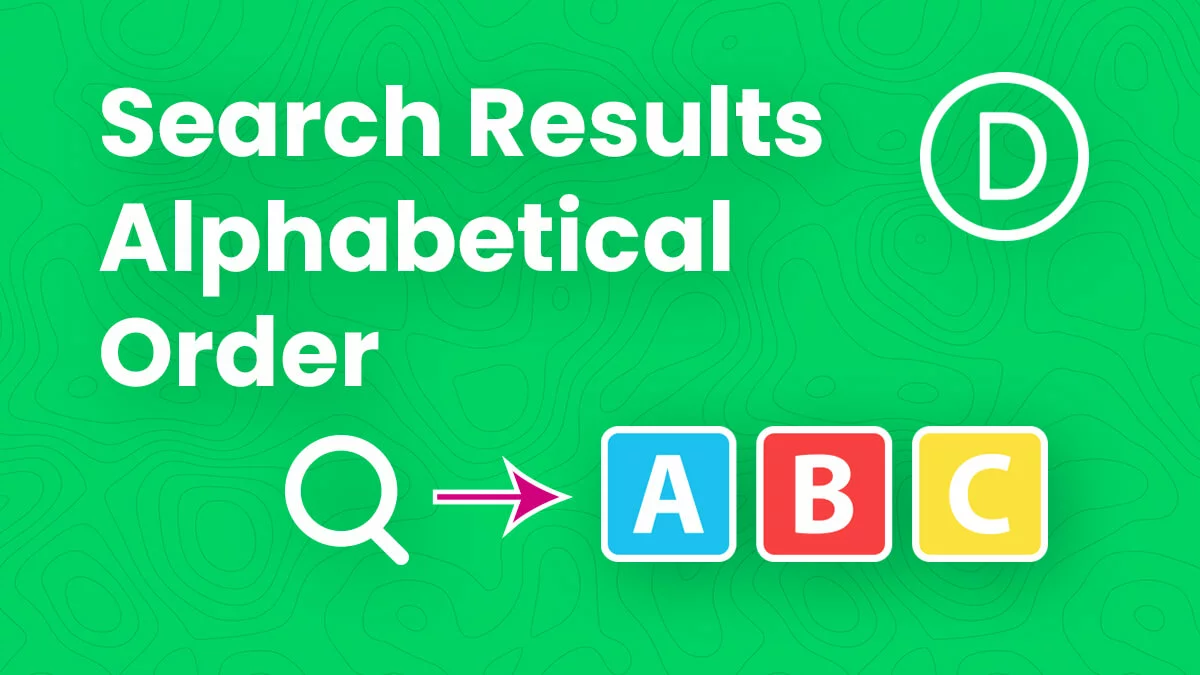 How To Show Divi Search Results In Alphabetical Order