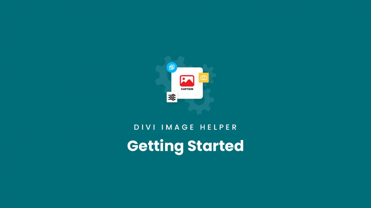 Getting Started Documentation for the Divi Image Helper Plugin by Pee Aye Creative 1