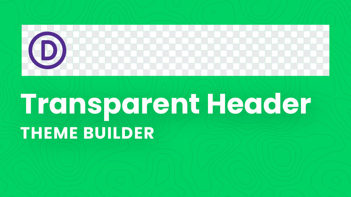 How To Make A Transparent Header In The Divi Theme Builder (Like The Old Header)
