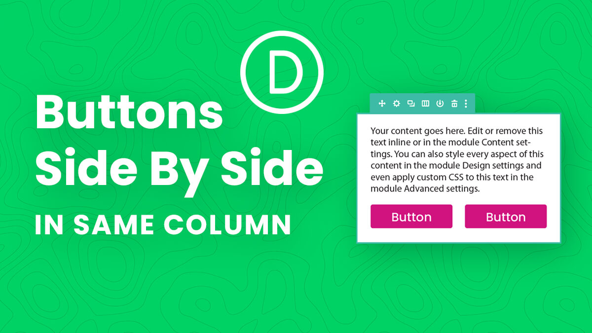 How To Place Two Divi Buttons Side By Side In The Same Column