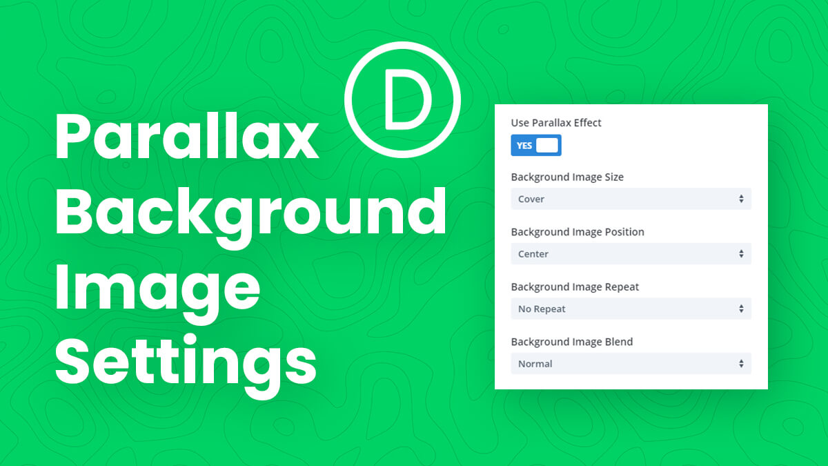 How To Use The Missing Divi Background Image Settings On Parallax Sections