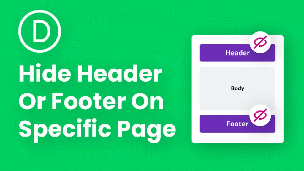 How To Hide The Divi Header Or Footer On Specific Pages - Tutorial 