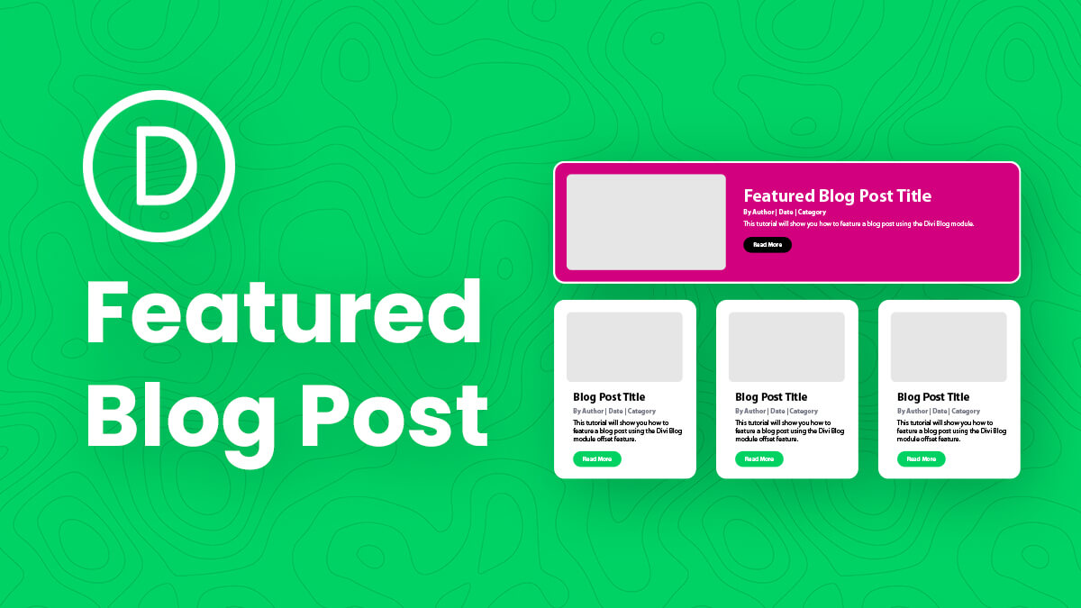 How To Show A Featured Blog Post In Divi Tutorial by Pee Aye Creative