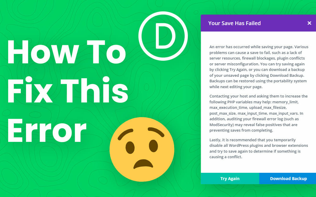 How To Fix Your Save Has Failed Error In Divi