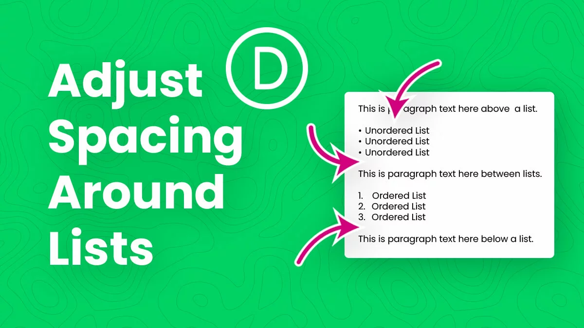How To Adjust The Spacing Around Ordered And Unordered Lists In Divi