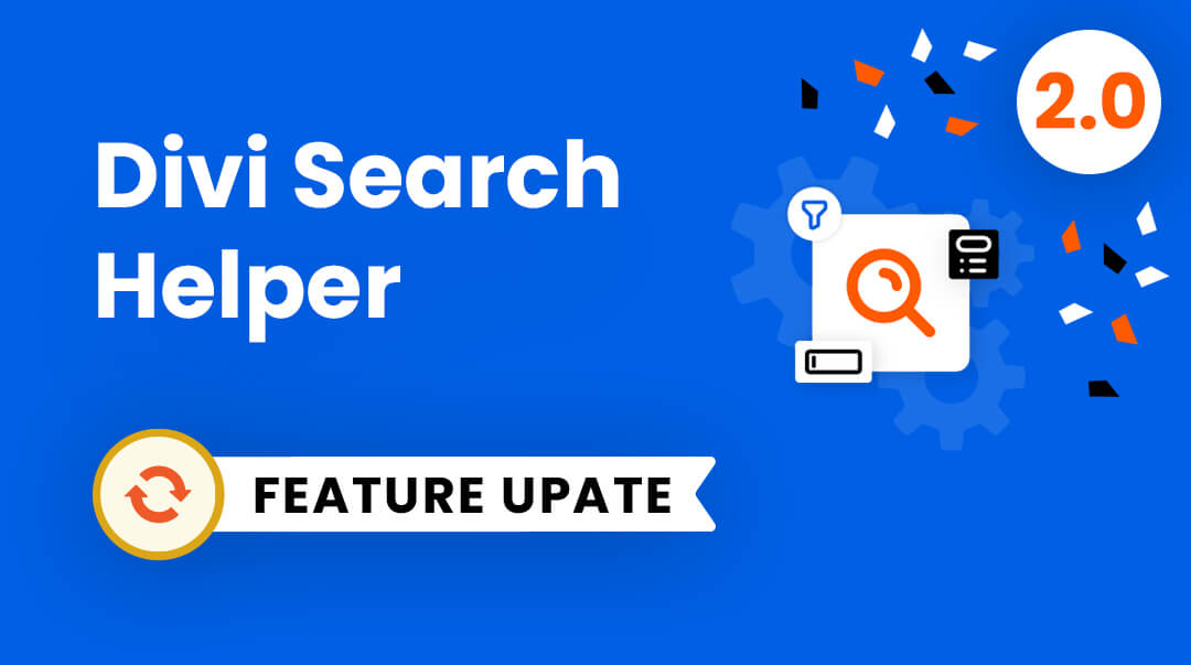 Divi Search Helper Plugin Feature Update 2.0