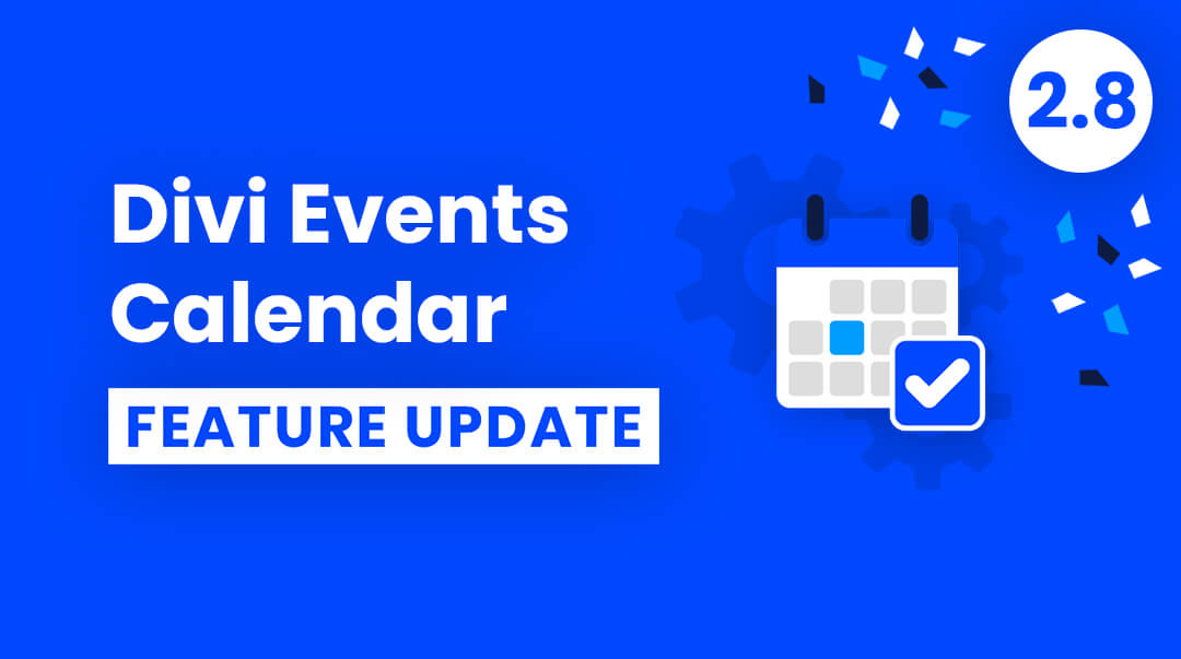 Divi Events Calendar Plugin Feature Update 2.8
