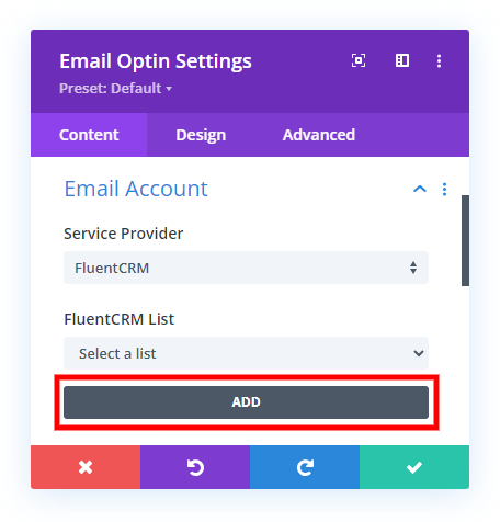 click the Add button to connect FluentCRM to the Divi Email Optin module