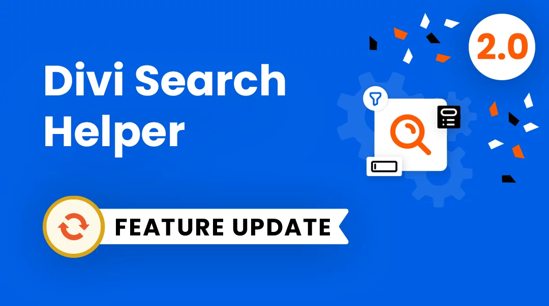 Divi Search Helper Plugin Feature Update 2.0