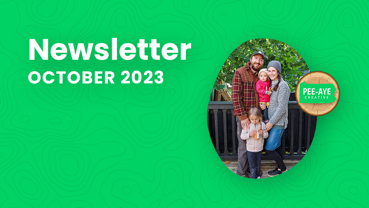 Pee-Aye Creative Monthly Newsletter For October 2023