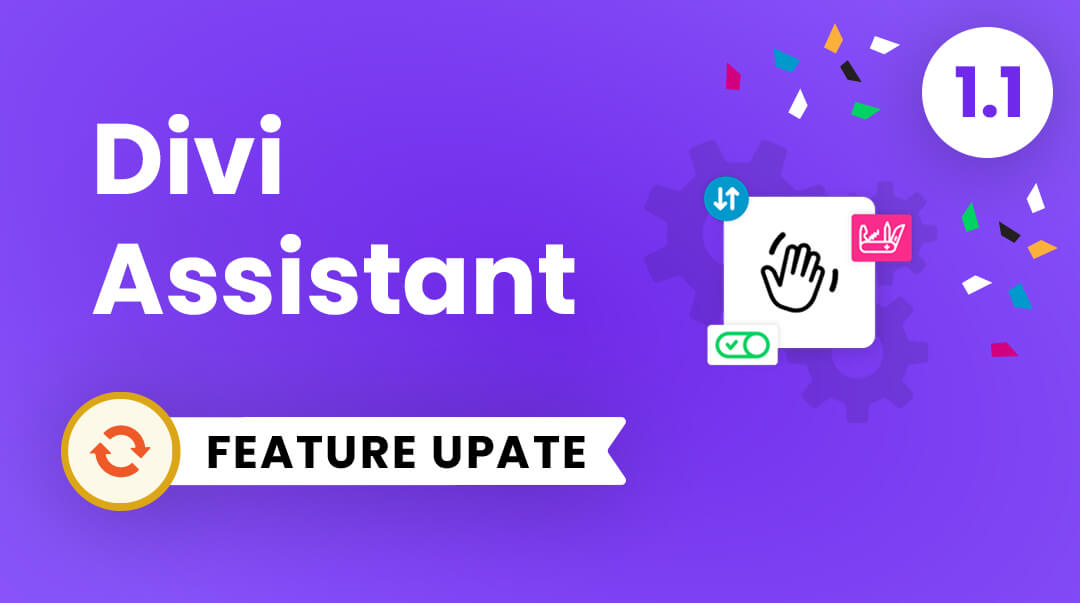 Divi Assistant Plugin Feature Update 1.1