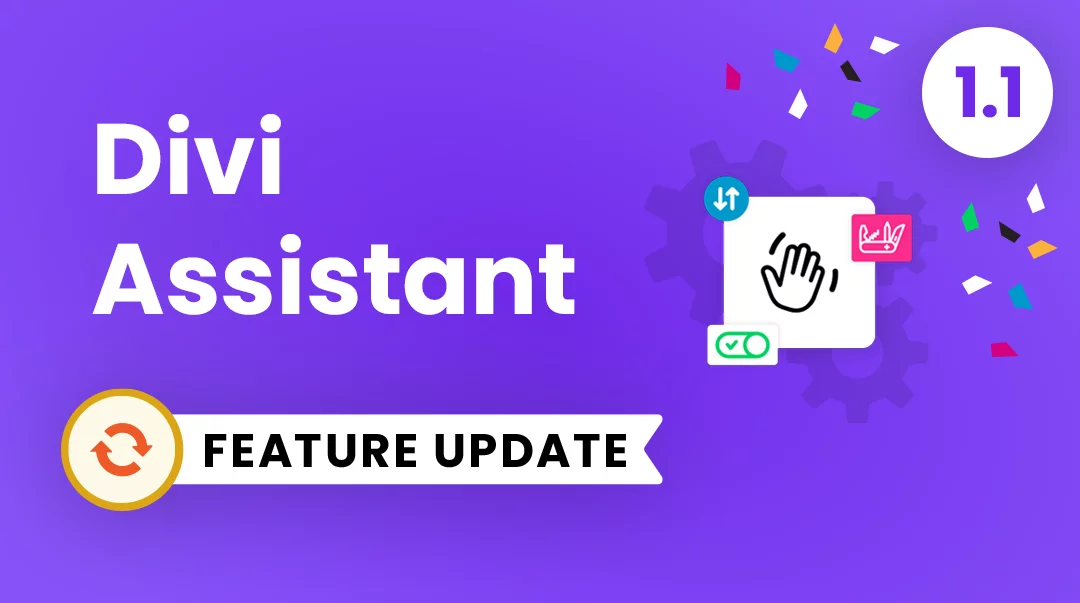 Divi Assistant Plugin Feature Update 1.1