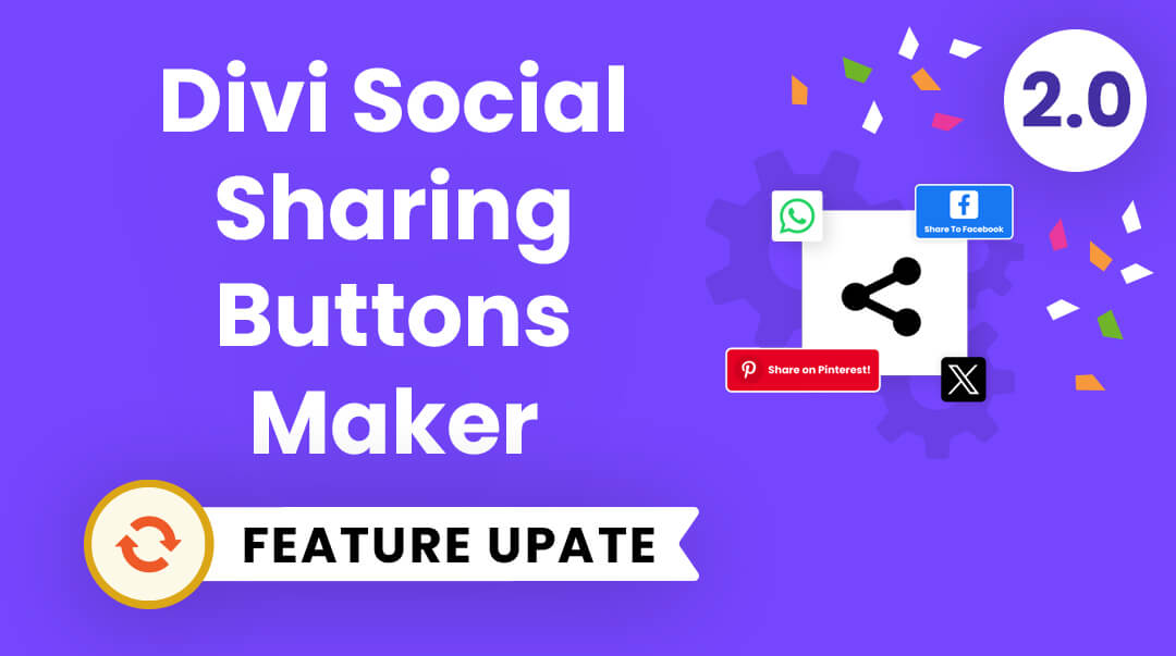 Divi Social Sharing Buttons Maker Plugin Feature Update 2.0