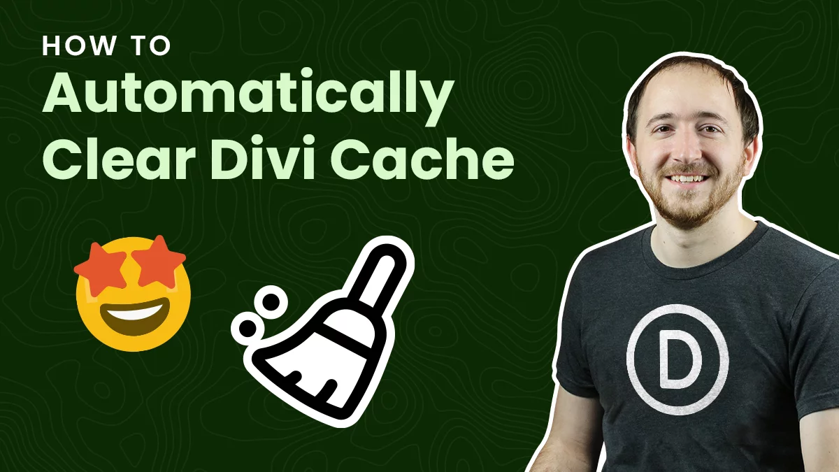 Guide to clear Divi cache with smiling man.