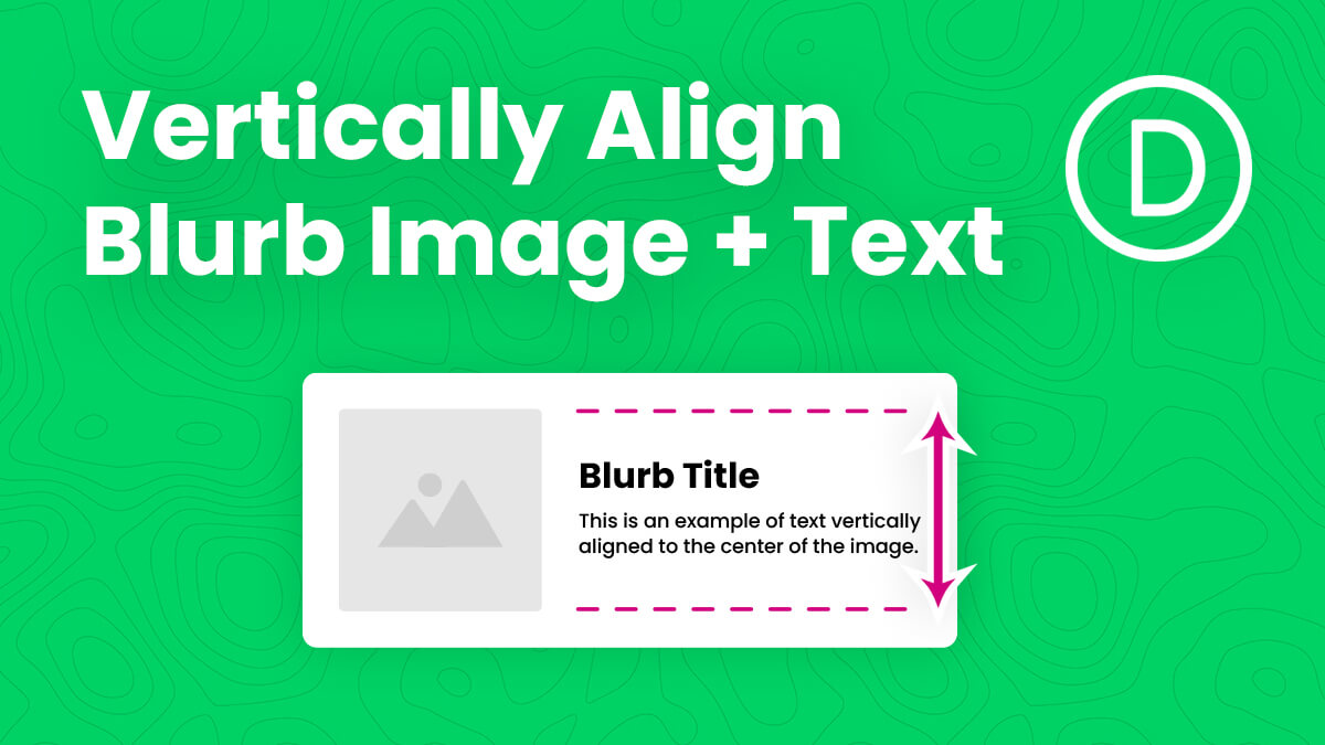 How To Vertically Align The Divi Blurb Module Image/Icon And Text