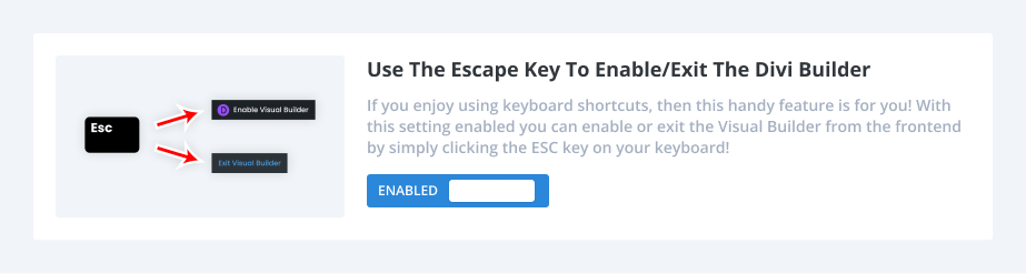 Use The Escape Key To Enable and Exit The Divi Builder using the Divi Assistant plugin