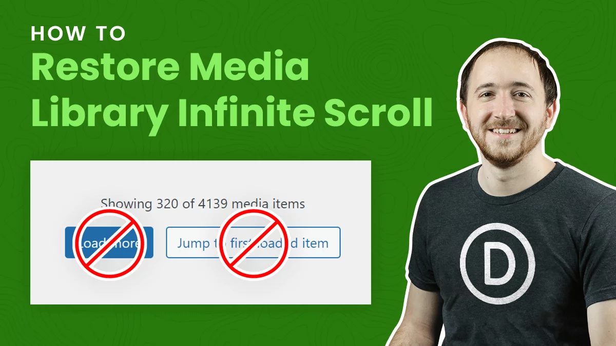 How To Disable The Load More Button From WordPress Media Library And Restore Infinite Scroll In Divi