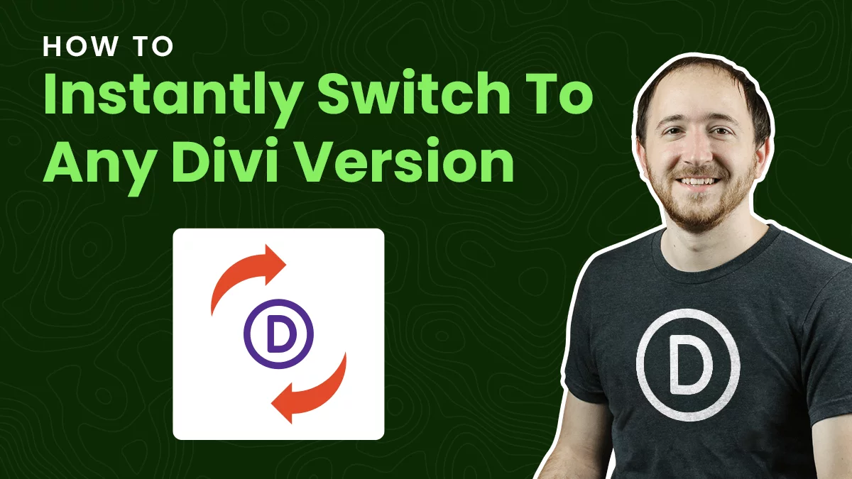 Man explaining switching to any Divi version.