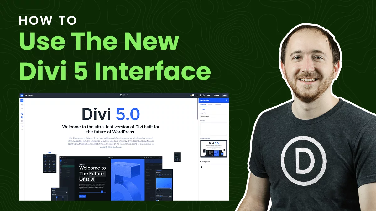 How To Use The New Divi 5.0 Interface