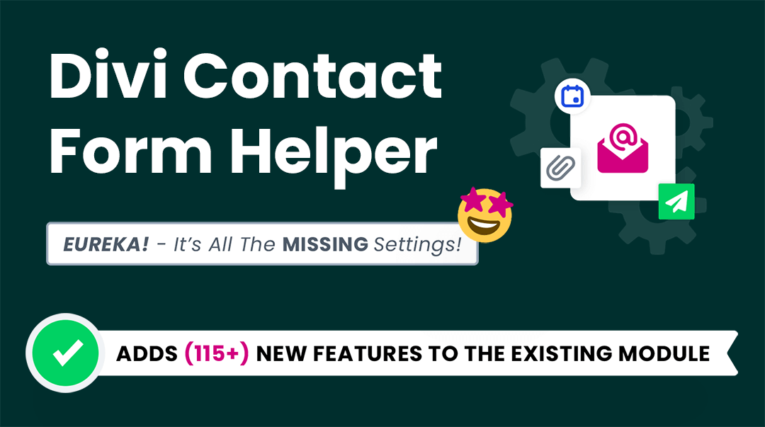 Divi Contact Form Helper adds over 115 new features.