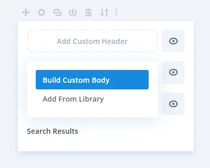 select the build custom body option in the Divi Theme Builder to create the search results page Website interface showing custom header and body options