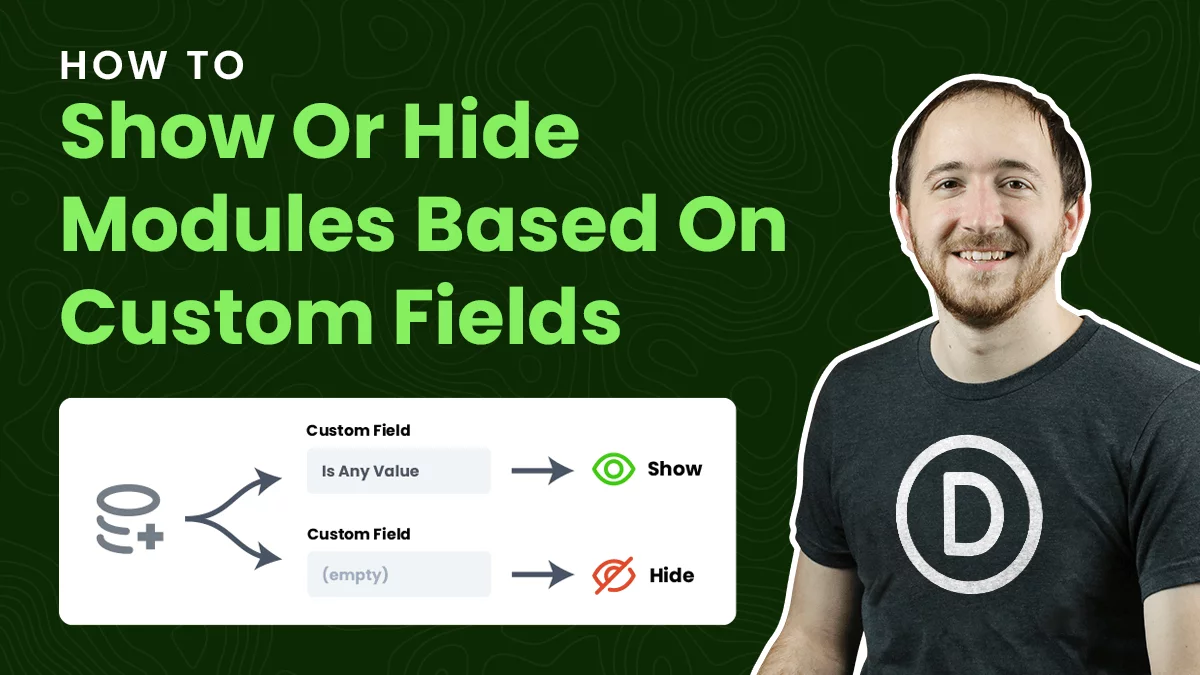 How To Conditionally Show Or Hide Divi Modules Based On Custom Field Values